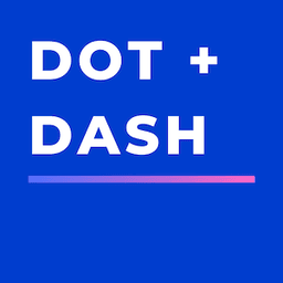 Dot + Dash